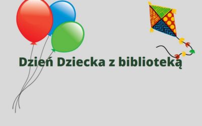 Dzień Dziecka z biblioteką