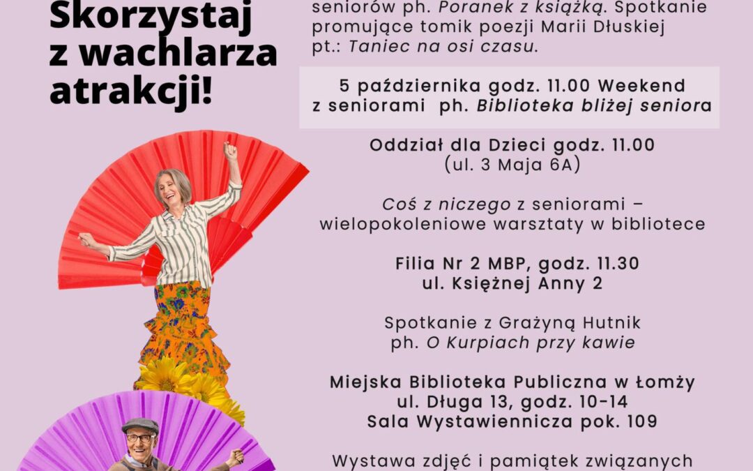 ” Weekend seniora z kulturą” w Bibliotece